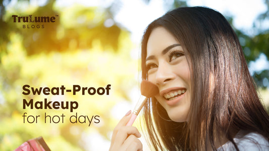 Sweat-Proof Makeup for Hot Days