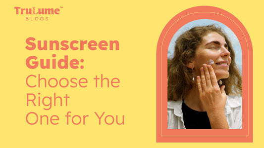 Sunscreen Guide: Choose the Right One for You