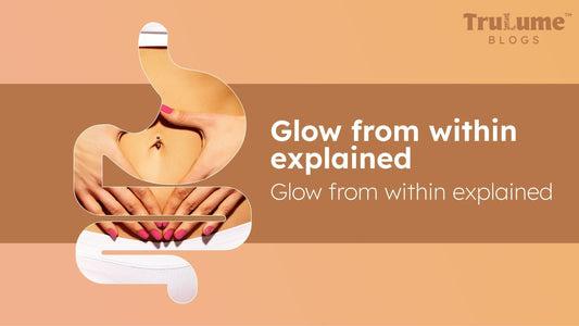 Gut-Skin Connection: Glow from Within Explained